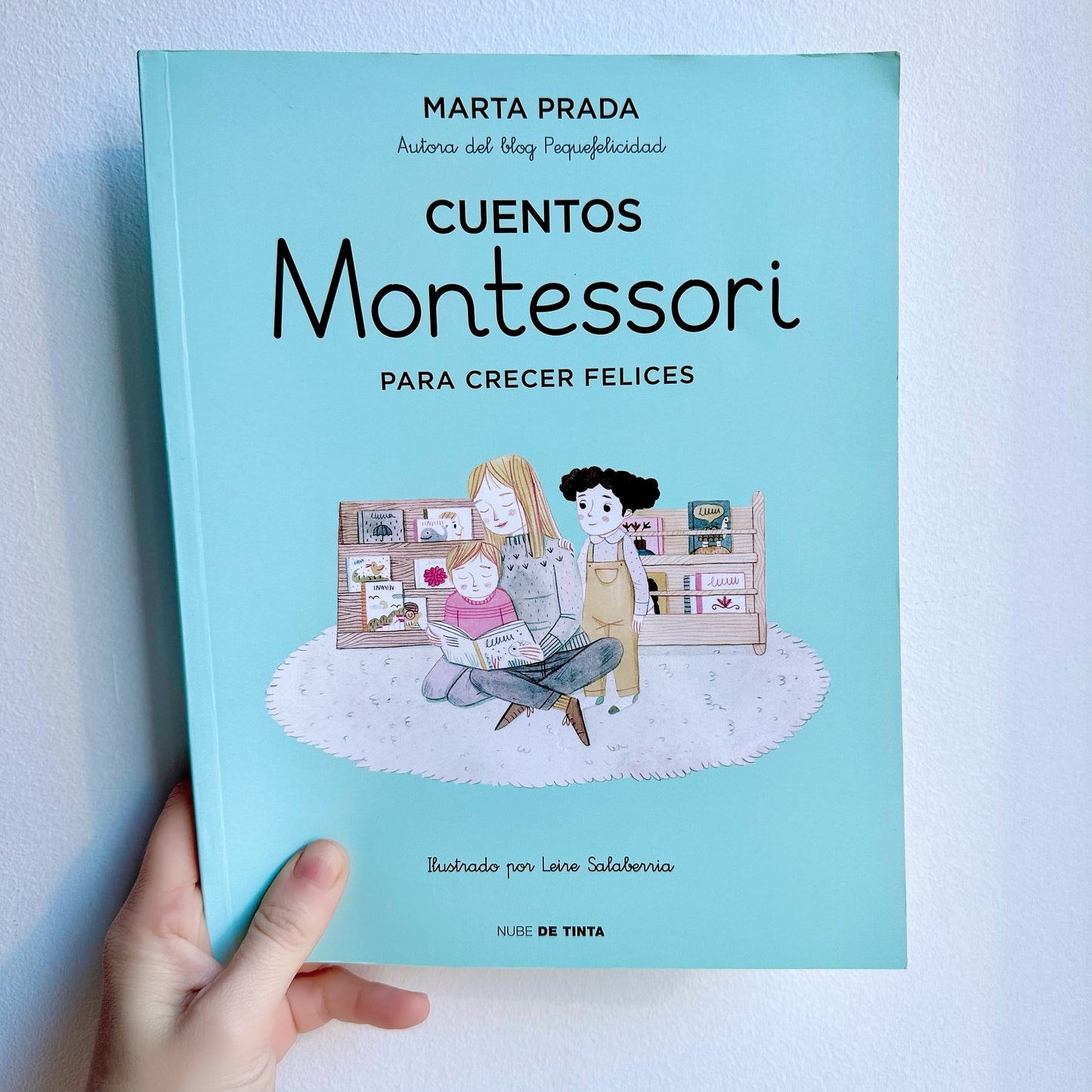 CUENTOS MONTESSORI PARA CRECER FELICES