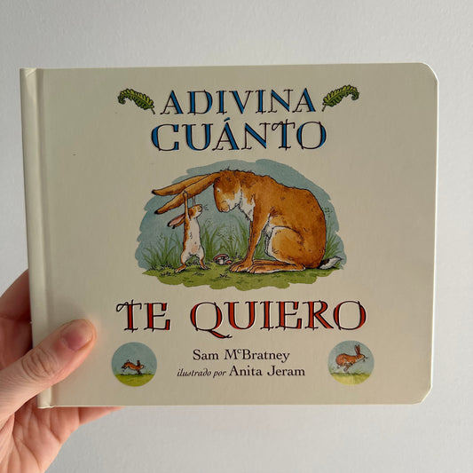 ADIVINA CUANTO TE QUIERO (CARTONE)